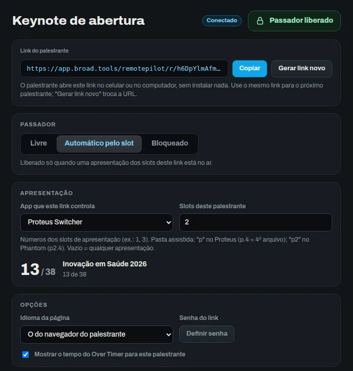 Configuração de um link no Host: link do palestrante com Copiar e Gerar link novo, passador Livre, Automático pelo slot ou Bloqueado, o app e o slot da apresentação e as opções da página
