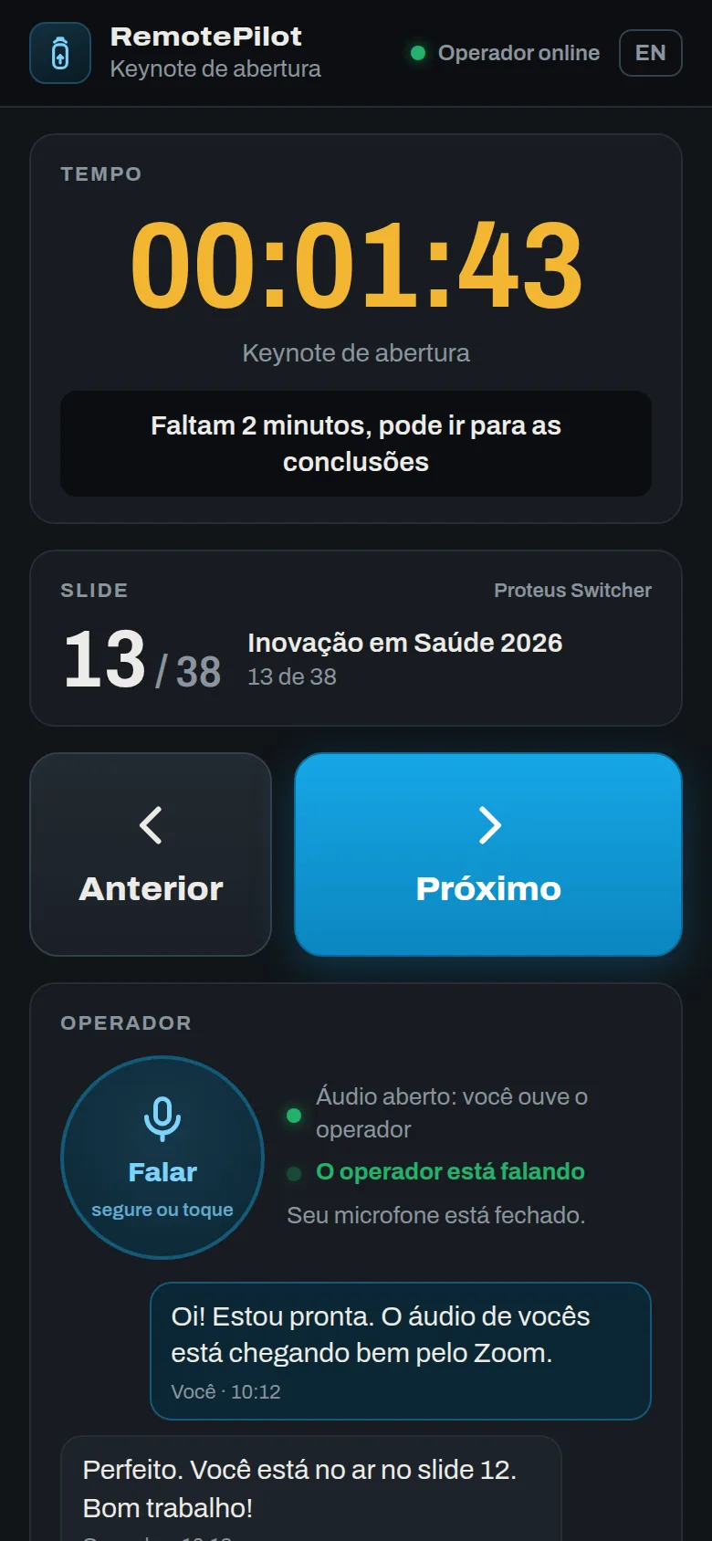 Página do palestrante remoto no celular: o tempo 00:01:43 com a mensagem da técnica, o slide 13 de 38 no Proteus Switcher, os botões Anterior e Próximo e o botão Falar